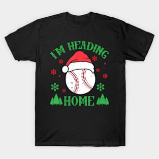 I'm Heading Home Baseball Christmas Snowman T-Shirt